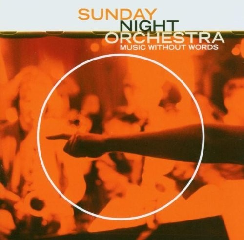 the album cover for Sunday Night Orchestra / Various - Music Without Words