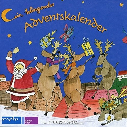 the album cover for Mdr Kinderchor Gunter Berger / Various - Ein klingender Adventskalender