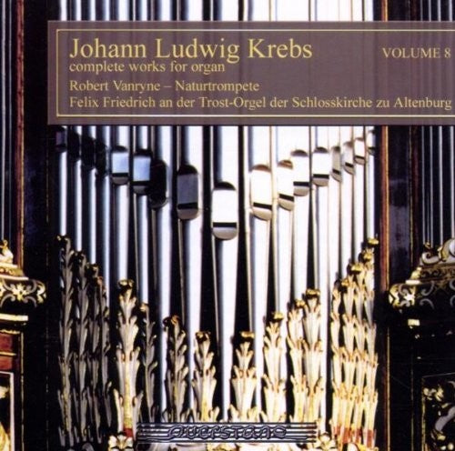 Krebs / Friedrich / Vanryne - V8: Complete Works For Organ - Music CD
