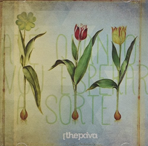 the album cover for Paiva - Ate Quando Vou Esperar A Sorte