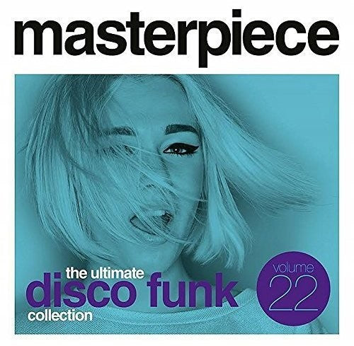 the album cover for Masterpiece The Ultimate Disco Funk Coll 22 / Var - Masterpiece The Ultimate Disco Funk Coll 22 / Var