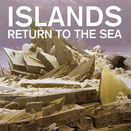 Islands - Return To The Sea - Music CD