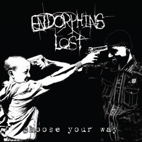 Endorphins Lost - Choose Your Way Vinyl Record