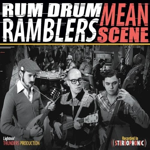 Rum Drum Ramblers - Mean Scene - Music CD