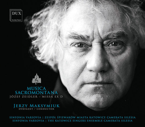 Zeidler / Varsovia / Silesia / Maksymiuk - Musica Sacromontana - Music CD