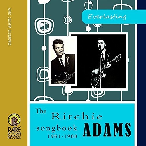 Everlasting: Ritchie Adams Songbook 1961-68 / Var - Everlasting: Ritchie Adams Songbook 1961-68 / Var - Music CD
