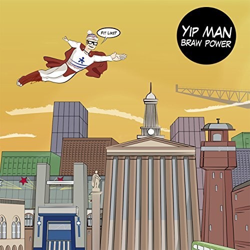 Yip Man - Braw Power - Music CD