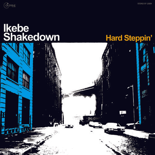 Ikebe Shakedown - Hard Steppin' Vinyl Record