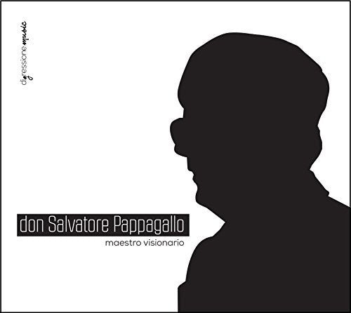 the album cover for Orchestra e Coro 'Josquino Salepico' - Don Salvatore Pappagallo: Maestro visionario