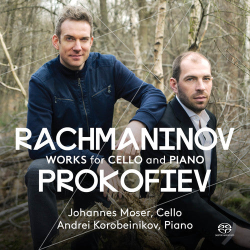 the album cover for Prokofiev / Rachmaninov / Moser / Korobeinikov - Rachmaninov & Prokofiev: Works for Cello and Piano