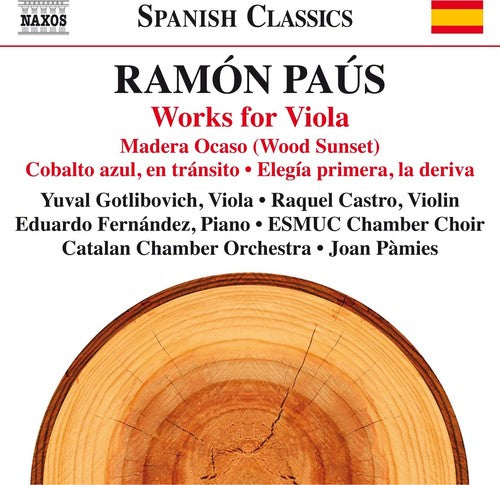 the album cover for Paus / Gotlibovich / Castro / Pamies - Ramon Paus: Works for Viola