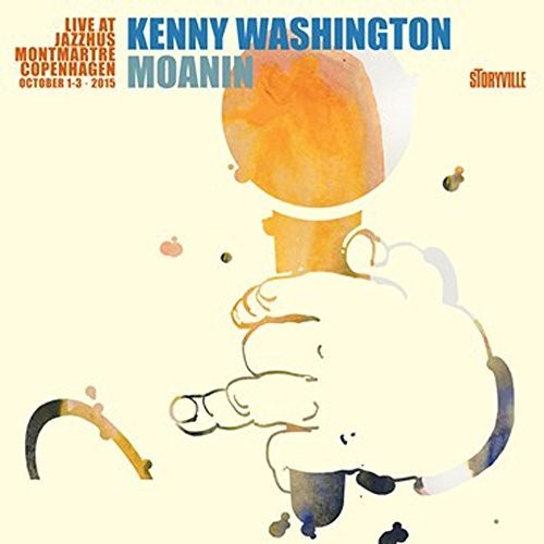 the album cover for Kenny Washington - Moanin: Live at Montmartre