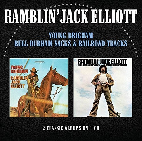 Elliott,ramblin Jack - Young Brigham / Bull Durham Sacks & Railroad Track - Music CD