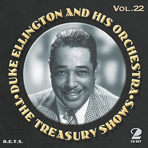 the album cover for Duke Ellington & His Orchestra - Treasury Shows Vol 22
