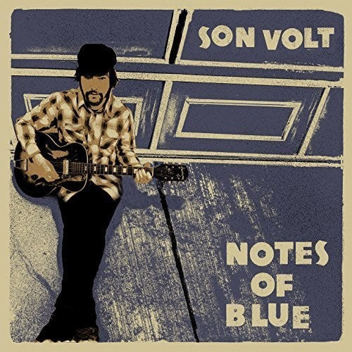 Son Volt - Notes Of Blue Vinyl Record
