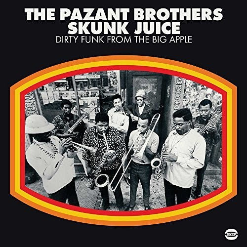 Pazant Bros - Skunk Juice: Dirty Funk From The Big Apple Vinyl Record