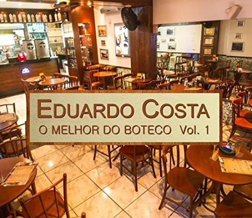 the album cover for Eduardo Costa - O Melhor Do Boteco V1