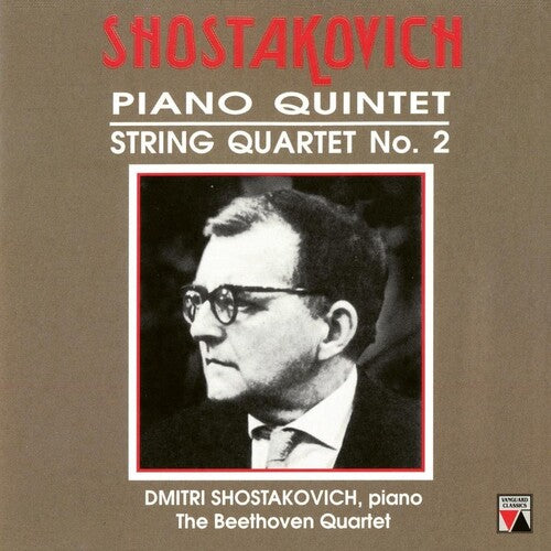 Shostakovich,dmitri / Beethoven String Quartet - Piano Quintet Op. 57 String Quartet No. 2 Op. 68 - Music CD