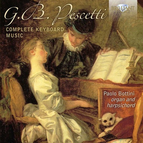 the album cover for Paolo Bottini - Giovanni Battista Pescetti: Complete Keyboard Music