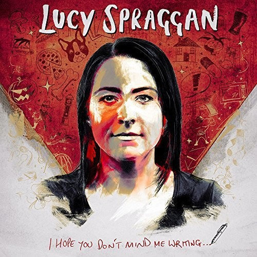 Lucy Spraggan - I Hope You Don't Mind Me Writing Vinyl Record