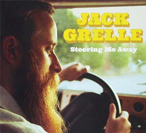 the album cover for Jack Grelle - Steering Me Away