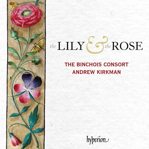 Binchois Consort - Lily & The Rose - Music CD