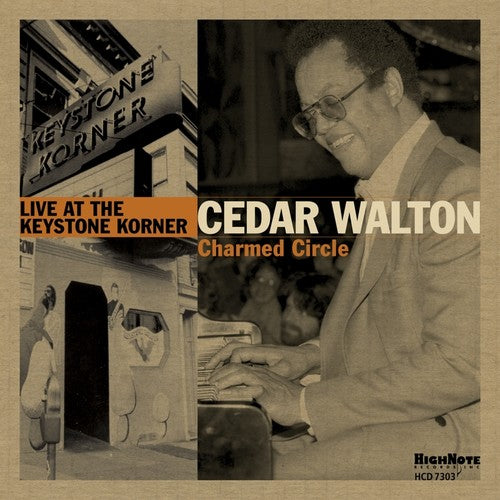 the album cover for Cedar Walton - Charmed Circle - Live At The Keystone Korner