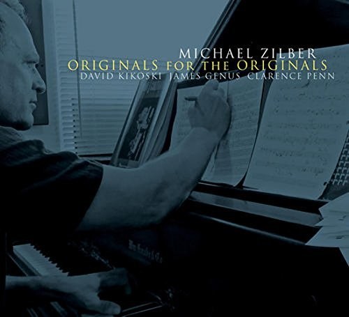 the album cover for Michael Zilber - Originals For The Originals