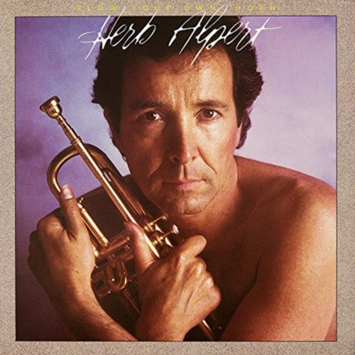 the album cover for Herb Alpert - Blow Your Own Horn