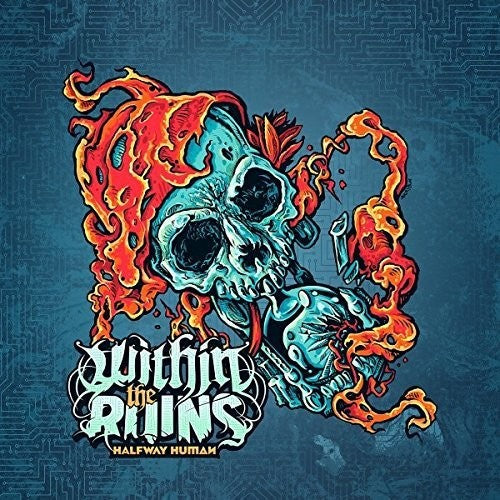 Within the Ruins - Halfway Human Vinyl Record