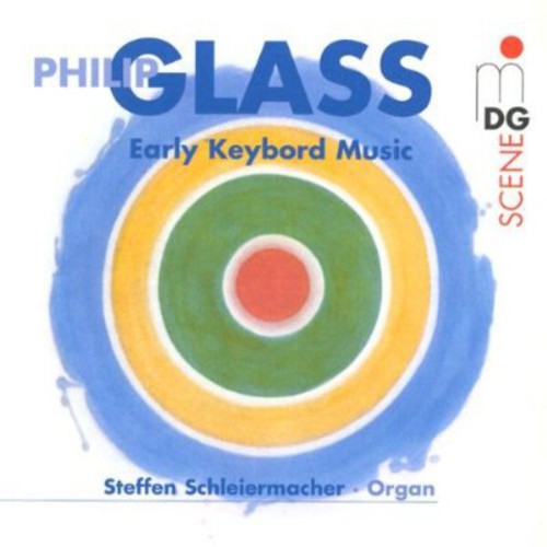 Glass / Schleiermacher - Early Keyboard Music - Music CD