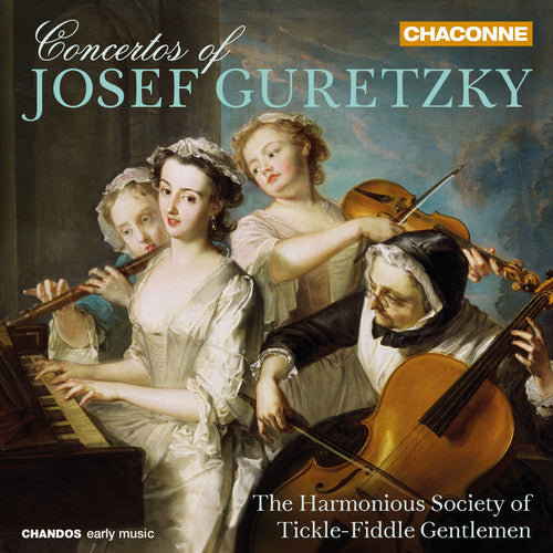 the album cover for The Harmonious Society of Tickle-Fiddle Gentlemen - Concertos of Josef Guretzky