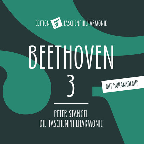 the album cover for Peter Stangel - Beethoven 3 Eroica