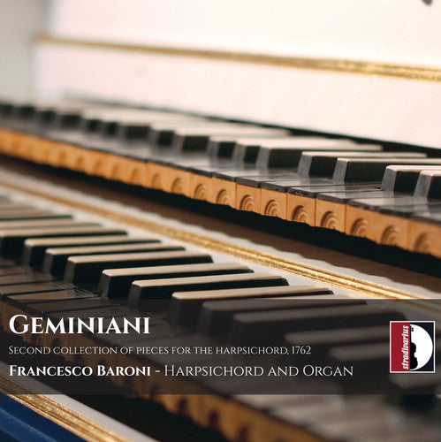 the album cover for Geminiani / Baroni - Francesco Saverio Geminiani: Second Collection of Pieces for the