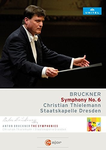 Bruckner / Dresden / Thielemann - Symphony No 6 - DVD