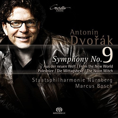 the album cover for Dvorak / Nurnberg / Bosch - Antonin Dvorak: Symphony No. 9From the New World