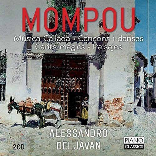 Mompou / Deljavan - Musica Callada: Cancons I Danses / Cants Magics - Music CD