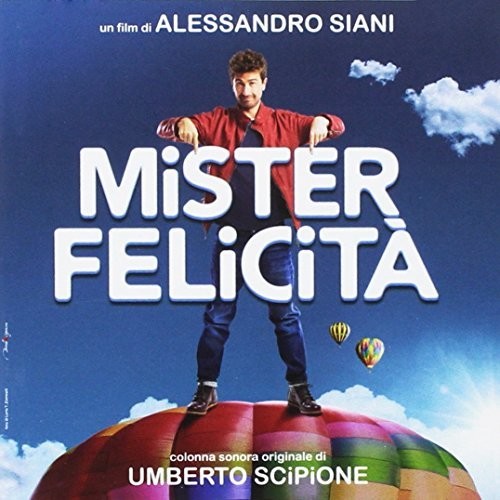 Scipione,umberto - Mister Felicita - Music CD