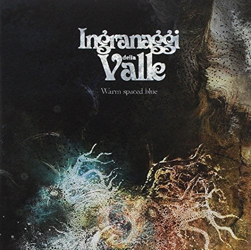 Ingranaggi Della Valle - Warm Spaced Blue Vinyl Record