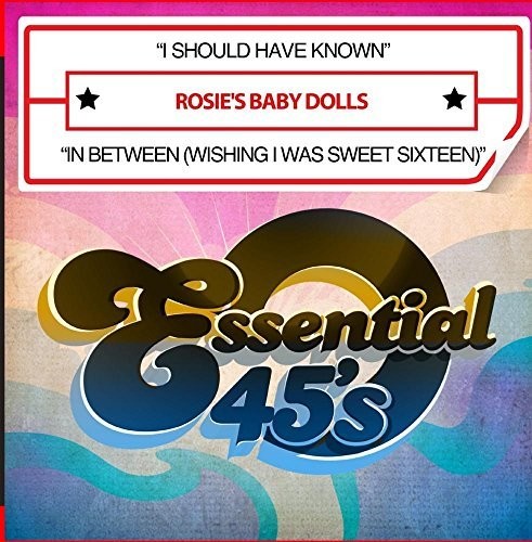 Rosie's Baby Dolls - I Should Have Known / In Between - Music CD