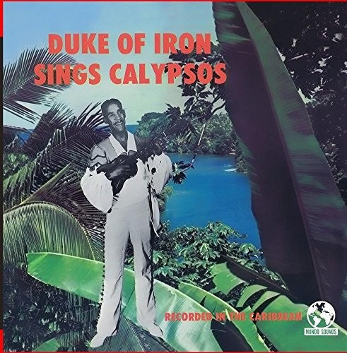 Duke Of Iron - Sings Calypsos - Music CD
