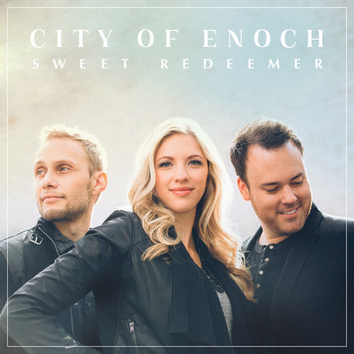 the album cover for City of Enoch - Sweet Redeemer