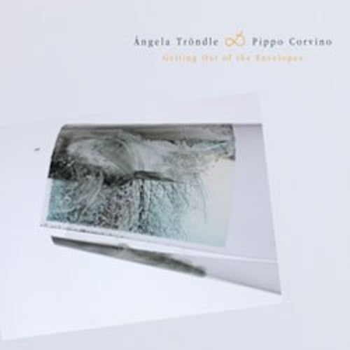 Trondle,angela / Corvino,pippo - Getting Out Of The Envelopes - Music CD