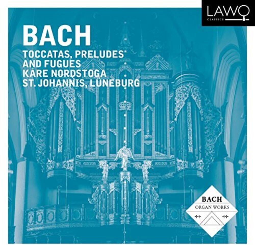 the album cover for J Bach S / Nordstoga - Toccatas Preludes & Fugues