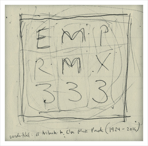 the album cover for Pade / Pade / Ring / Vindelev / Olesen / Boss - EMP RMX 333: A Tribute to Else Marie Pade