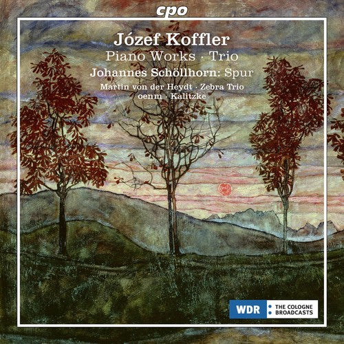the album cover for Koffler / Schollhorn / Zebra Trio / Kalitzke - Jozef Koffler: Piano Works - Trio