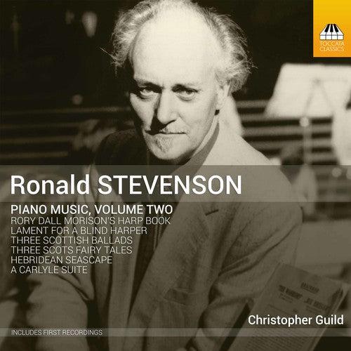 Stevenson / Guild - Ronald Stevenson: Piano Music Vol 2 - Music CD