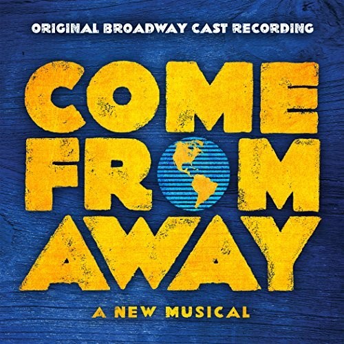 Original Broadway Cast - Come From Away Music CD