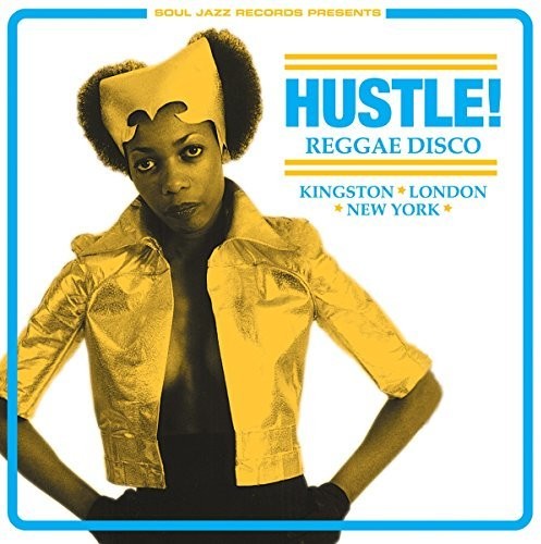 Soul Jazz Records Presents - Hustle Reggae Disco - Music CD
