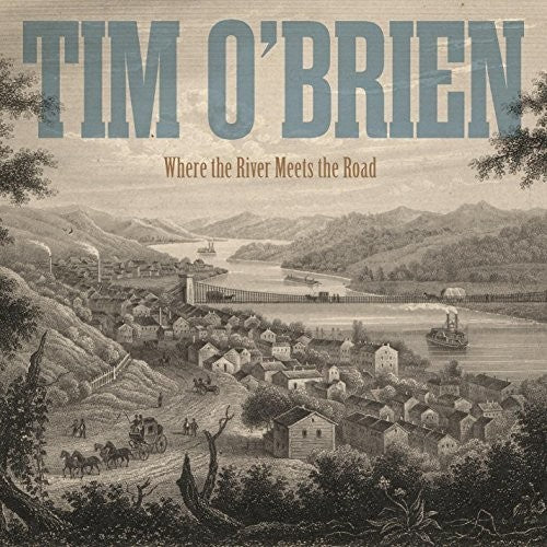 O'brien,tim - Where The River Meets The Road - Music CD